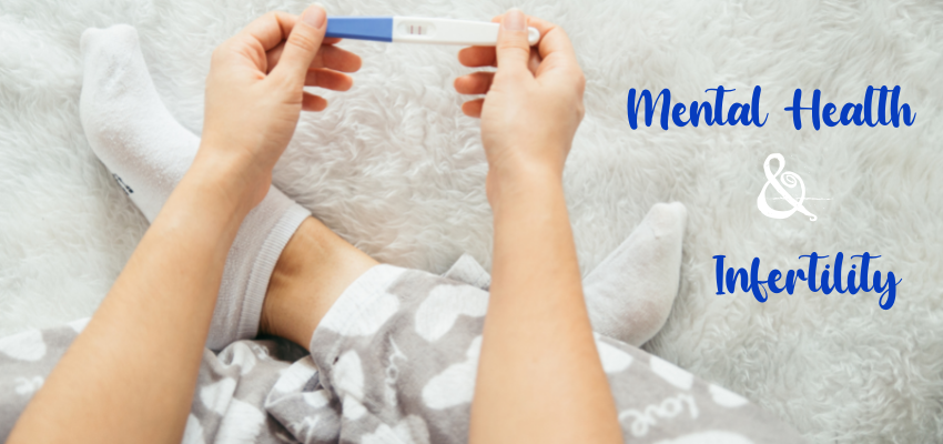 Mental Health and Infertility